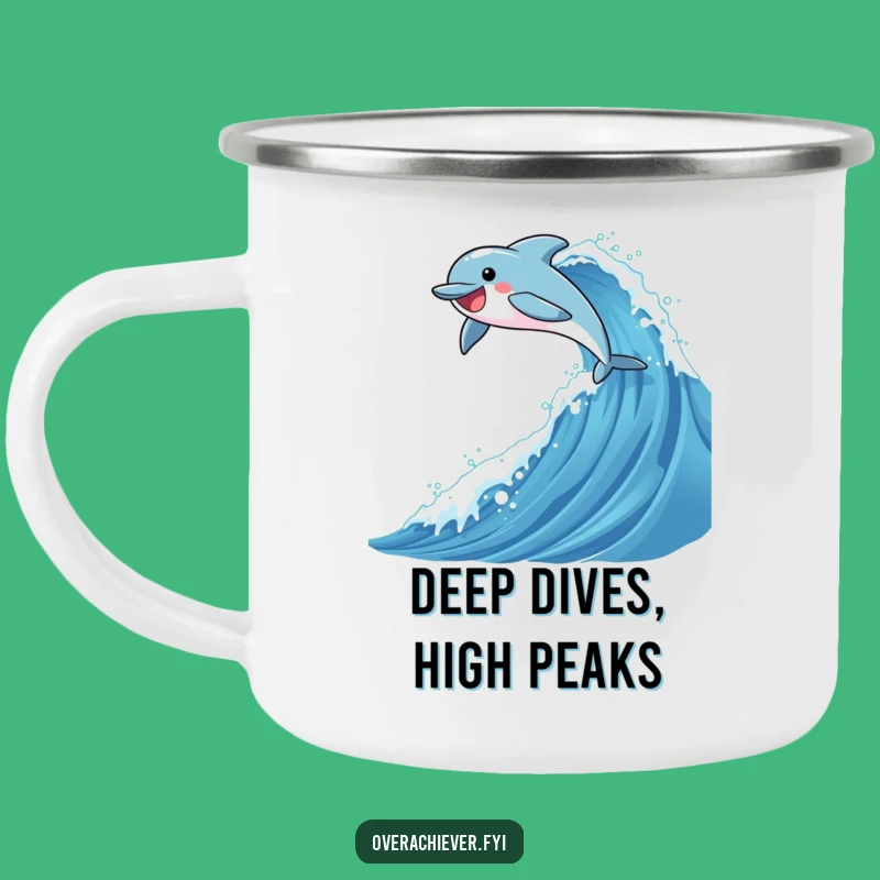 Funny Camp Dolphin Mug: Wave Rider, Joyful Outdoors, Rustic Funny Gift