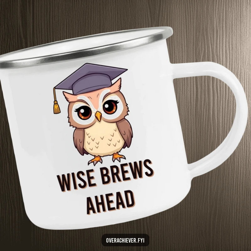 Funny graduation owl camping mug featuring a determined owl in a graduation cap, sturdy and humorous for outdoor enthusiasts.