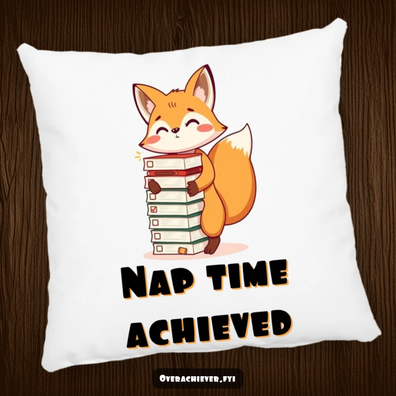 Funny pillow showcasing an energetic fox balancing a stack of completed task lists, offering comfort with humorous productivity, a great funny gift.
