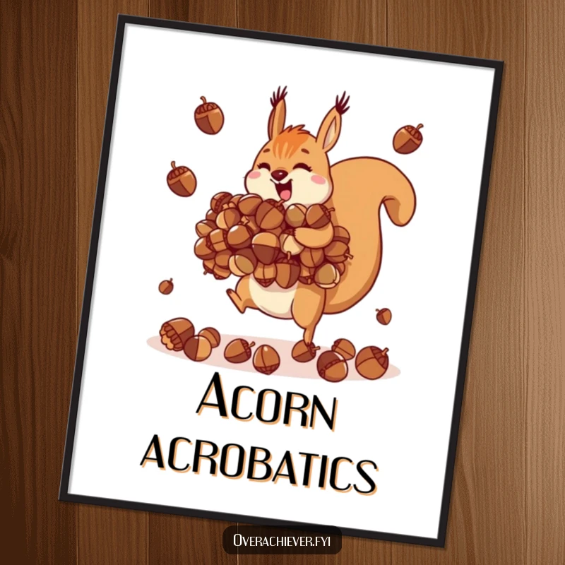 Funny motivated squirrel digital art print, impossibly juggling a colossal pile of acorns.