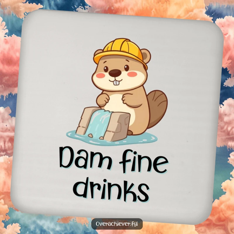 Funny beaver character in a hard hat building a dam, a humorous coaster for drink protection.