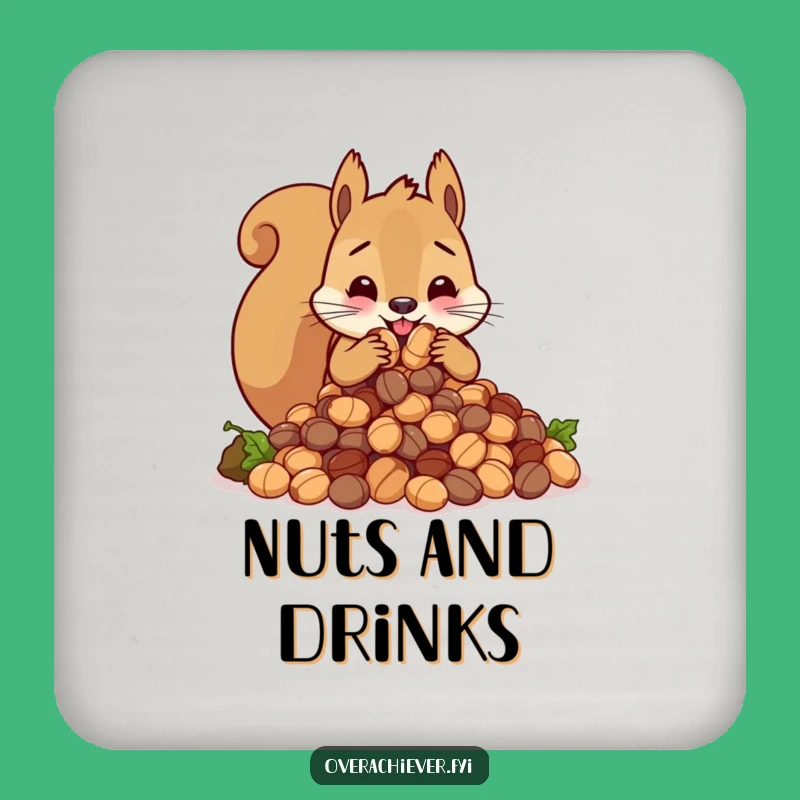 Funny Squirrel Nut Stash Coaster - Protect Surfaces with Humorous Charm