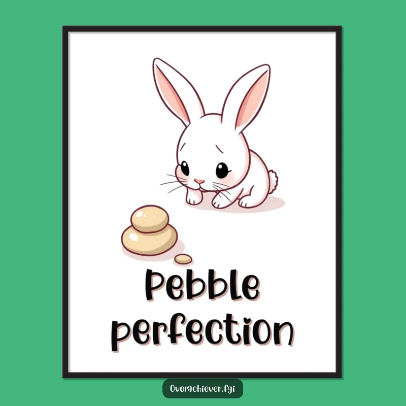 Funny Bunny Pebble Arranger Poster: Quirky Art & Hilarious Gift