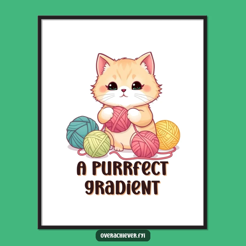 Funny Cat Yarn Organizer Poster, Hilarious Wall Art for Crafters