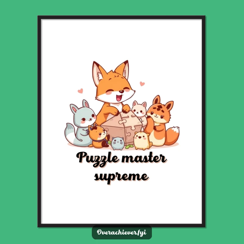 Funny Puzzle Fox Poster: Humorous Teamwork Wall Art!