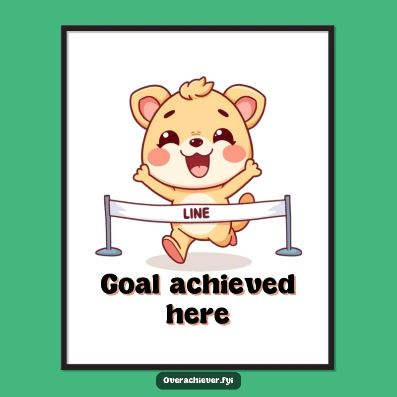 Inspirational Animal Finish Line Poster - Funny Grin Victory Art for Walls