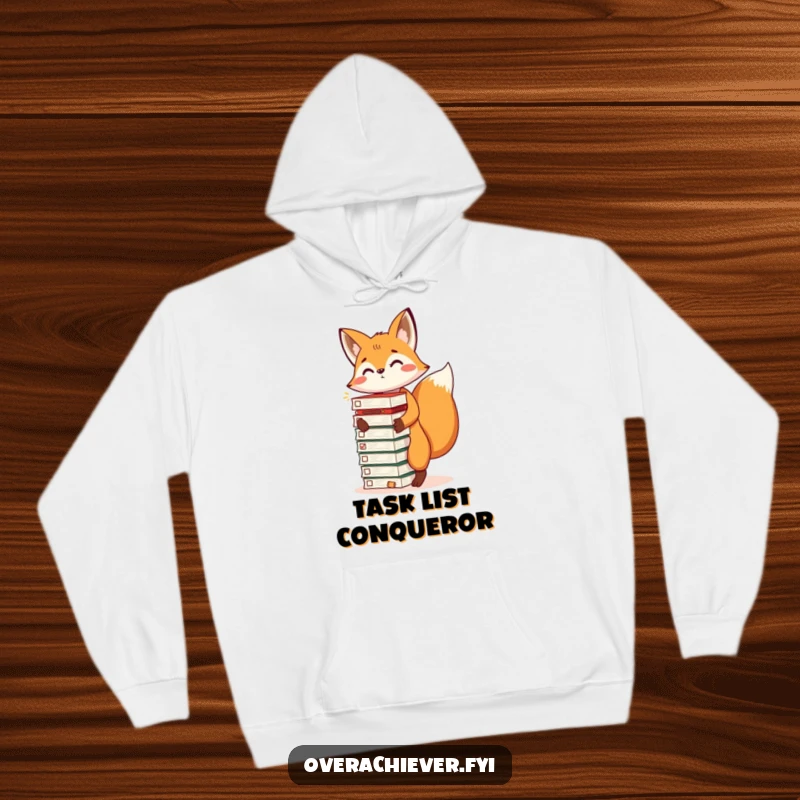 Funny hoodie with an energetic fox balancing a stack of completed task lists, a humorous celebration of efficiency, great funny gift.