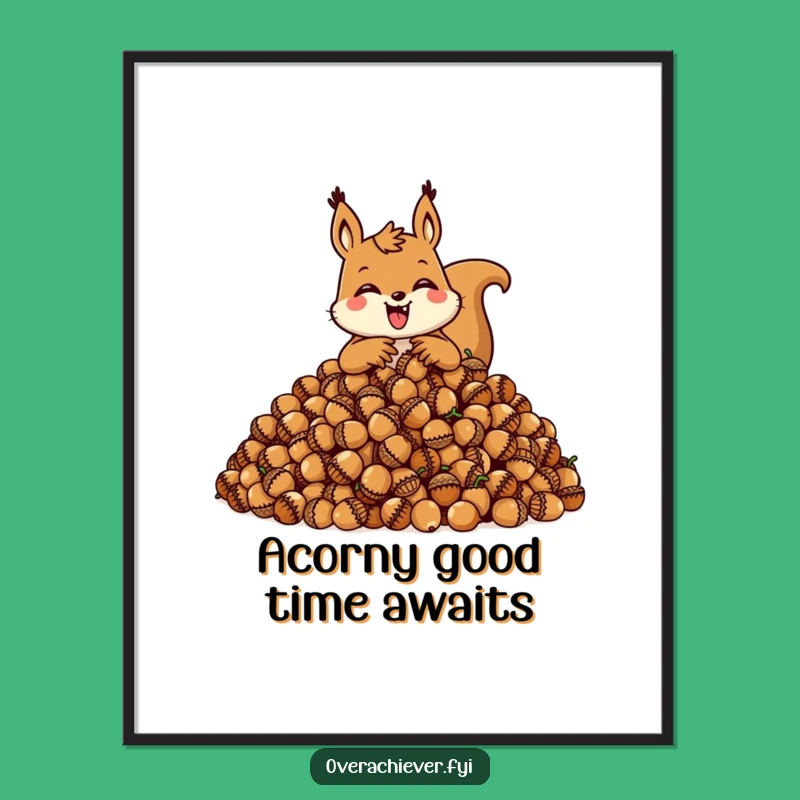 Funny Free Printable Wall Art: Squirrel Hoarding Acorns for Humorous Home Decor Download