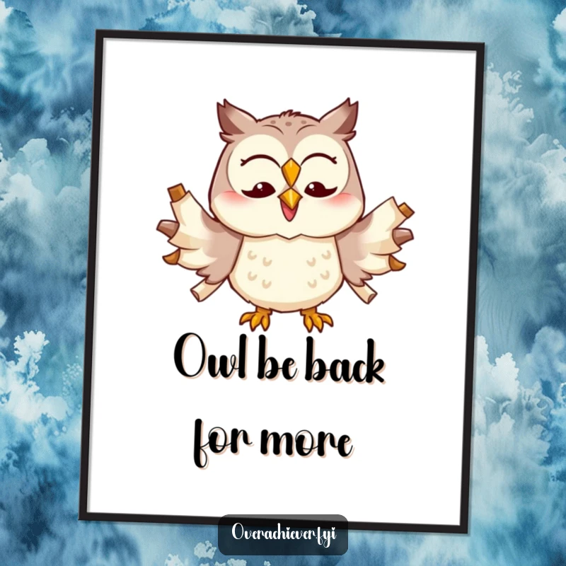 Funny Free Printable Wall Art: Cheerful owl humorously trying to multitask with too many scrolls unfurled, art print.