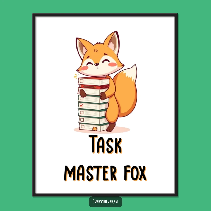 Funny Free Printable Wall Art: Fox's Productive Day, Hilarious Downloadable Art