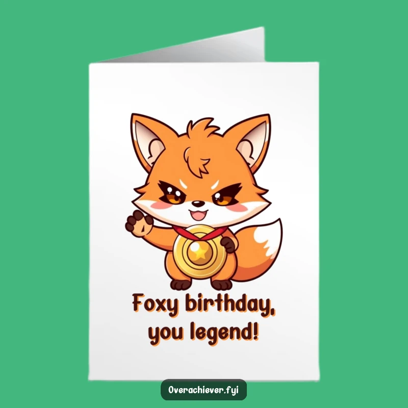 Free Printable Funny Birthday Card: Winning Fox Medal - Hilarious Downloadable Gift!