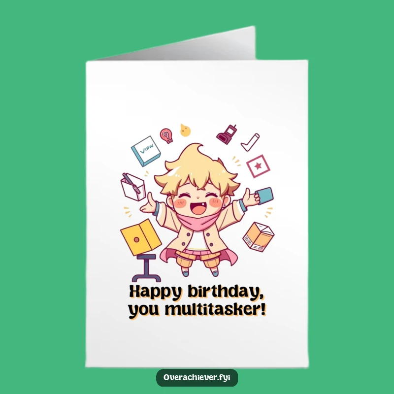 Free Printable Birthday Card: Juggling Character, Funny Downloadable Gift for the Busy Bee