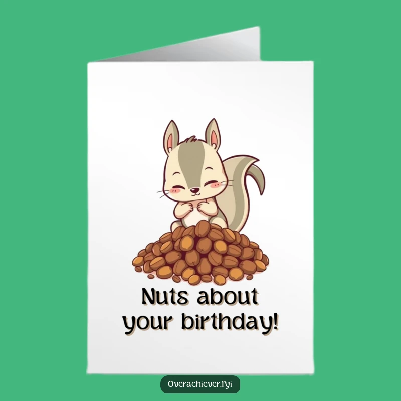 Free Printable Squirrel Birthday Card: Hilarious Nutty Organizer for a Funny Downloadable Gift