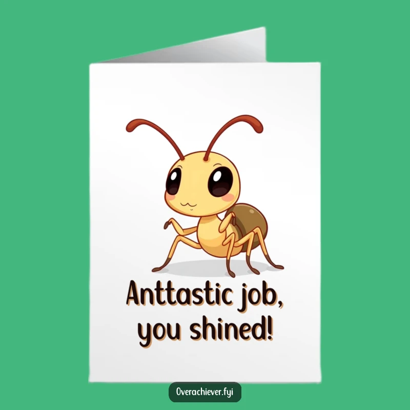 Free Printable Congrats Card: Polished Ant, Shining Success, Hilarious DIY Gift
