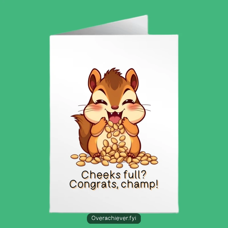 Free Printable Chipmunk Success Card - Funny Congratulations Downloadable