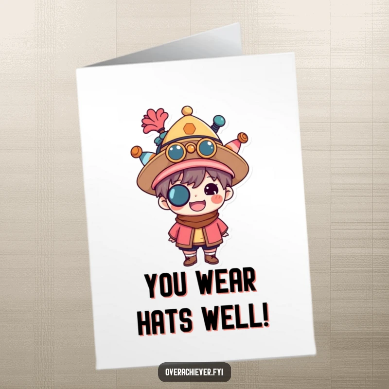 Funny Free Printable Congratulations Card: A proud character juggling multiple hats, perfectly embodying success across many endeavors.