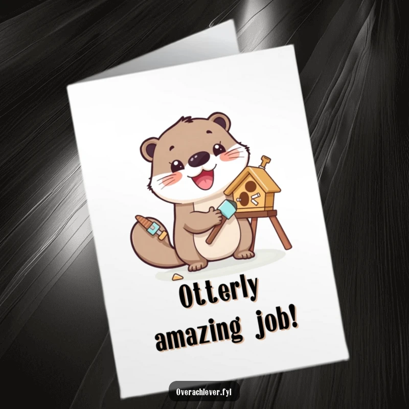 Funny Free Printable Congratulations Card featuring a cheerful otter painting a birdhouse, symbolizing a job well done.
