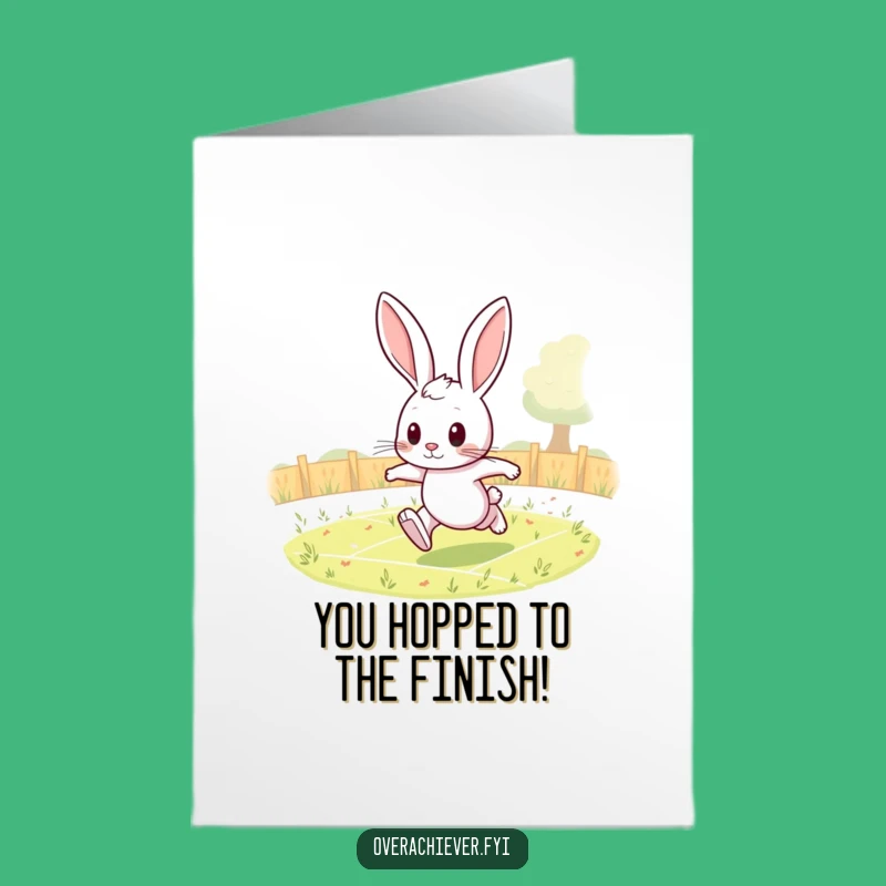 Free Printable Congrats Card: Rabbit's Laps for a 'You Did It' Funny Download