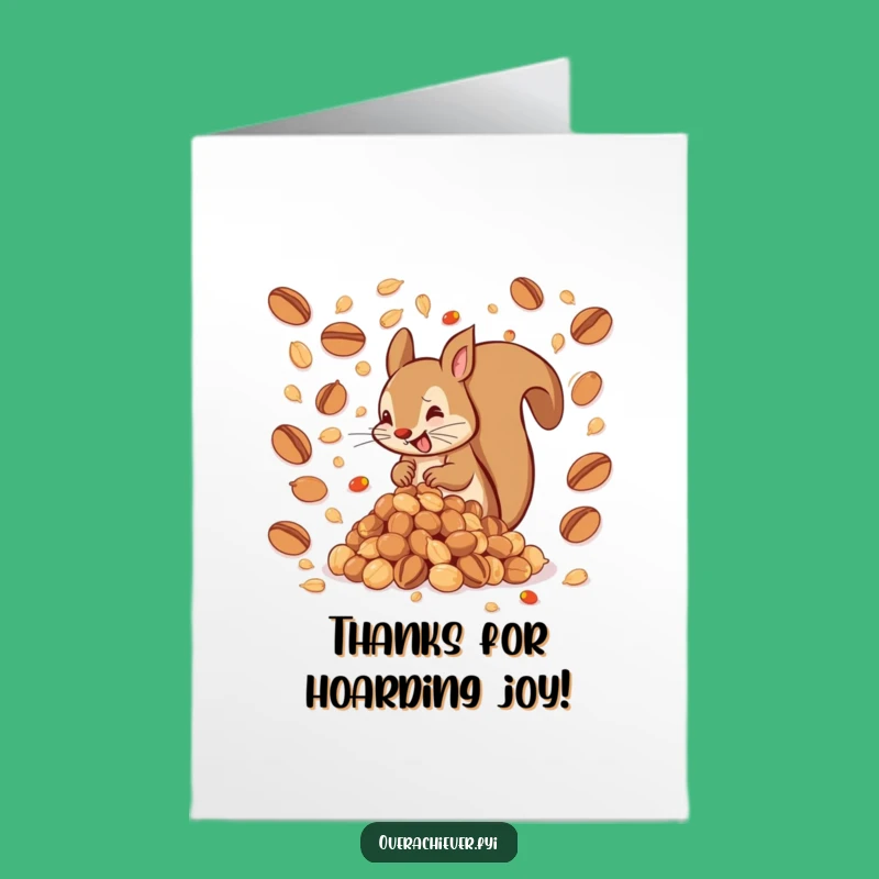 Free Printable Thank You Card: Squirrel's Nut Hoard, Funny Downloadable Gift