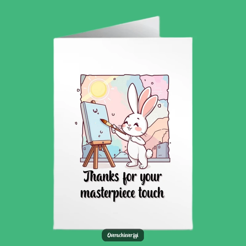 Free Printable Funny Bunny Artist Thank You Card - Creative Downloadable Gift for Appreciation!