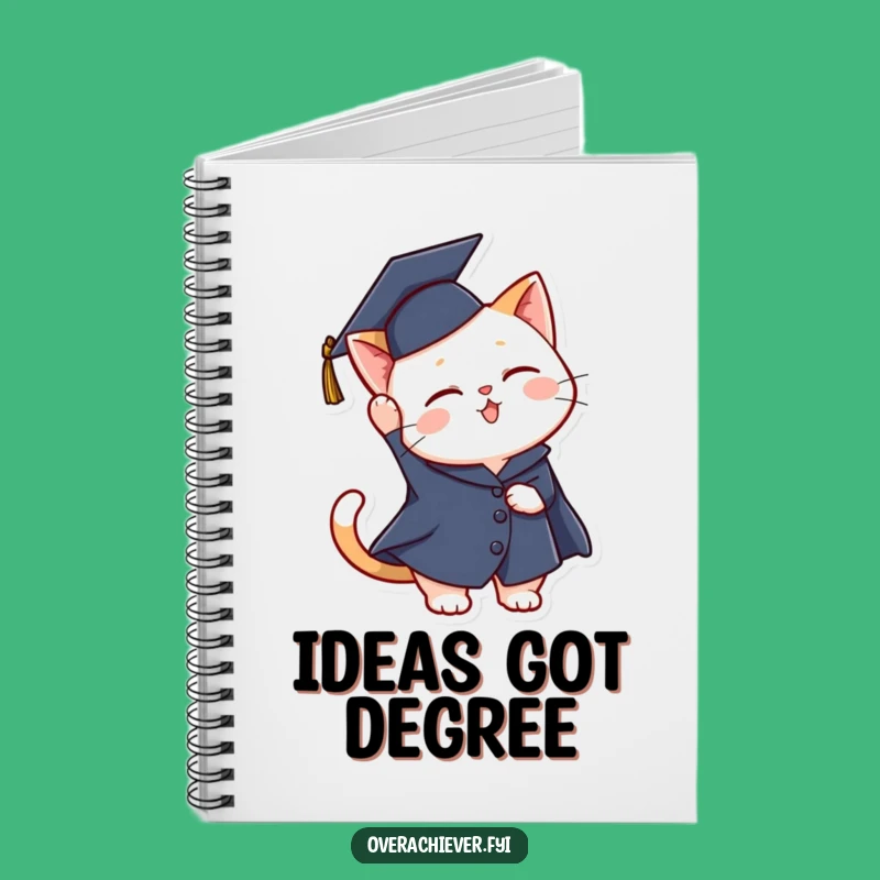 Funny Graduation Cat Notebook - Jot Down Your Brilliant Ideas with This Feline Scholar!