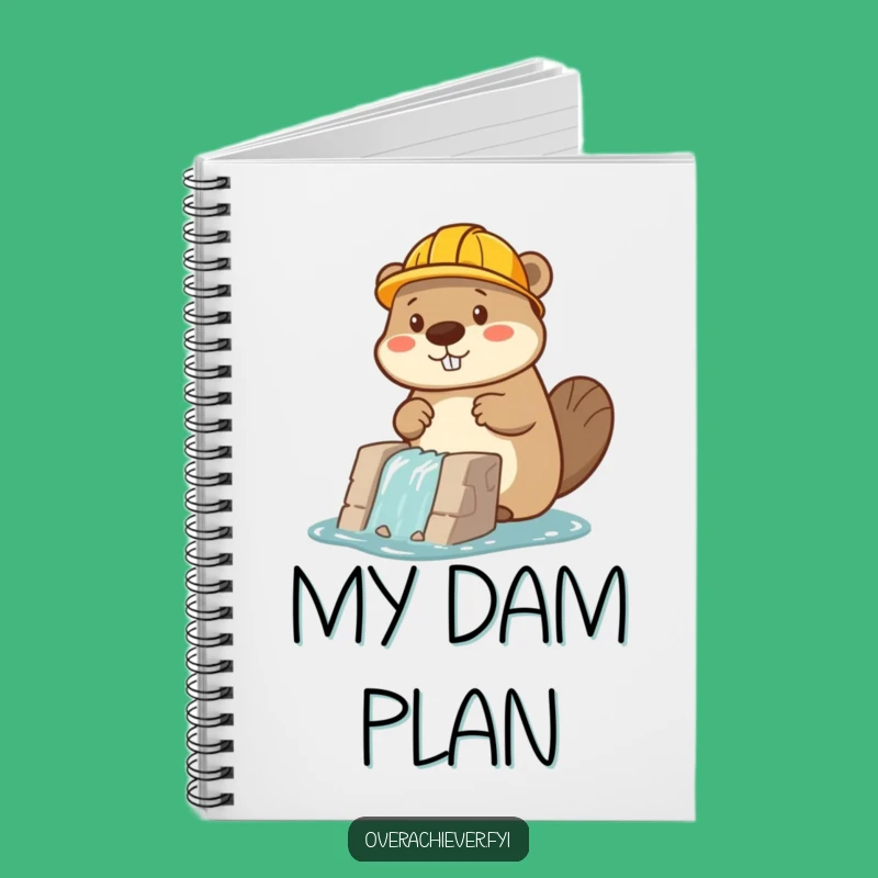 Funny Beaver Builder Notebook: Plan Your Projects, Perfect Funny Gift!