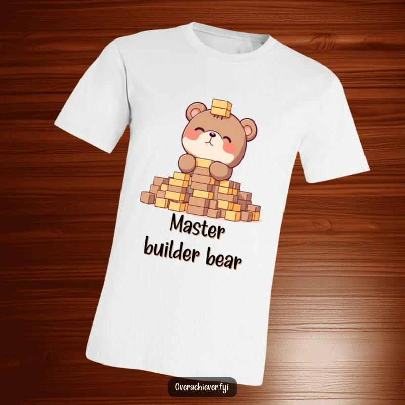 Funny t-shirt depicting a focused bear gleefully stacking numerous tiny blocks, a humorous and inspirational design.